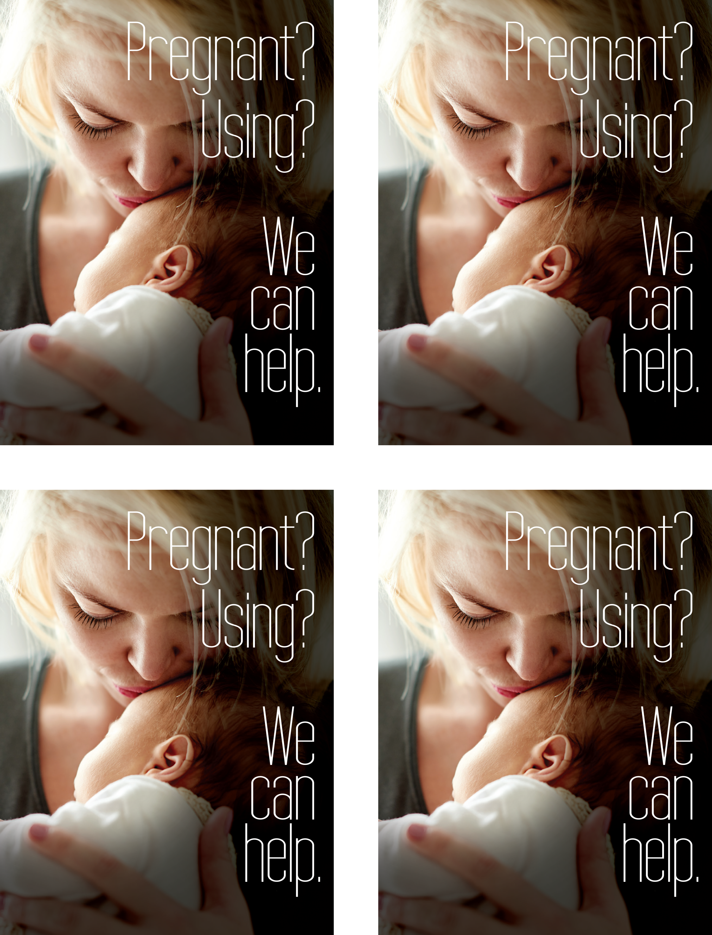 Pregnant? Using? We can help