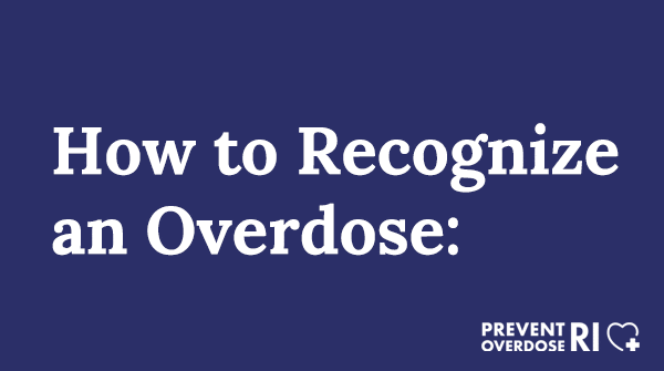 Recognize an Overdose RI