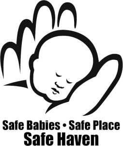Safe babies, safe place, safe haven