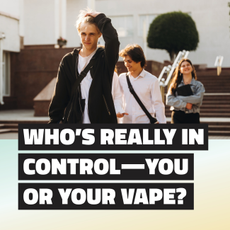 Who's really in control - you or your vape?